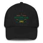 Hitting O.B. Since "Year" - Custom Dad hat