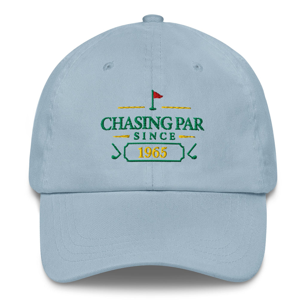Chasing Par Since "Year" - Custom Dad hat
