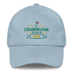 Chasing Par Since "Year" - Custom Dad hat