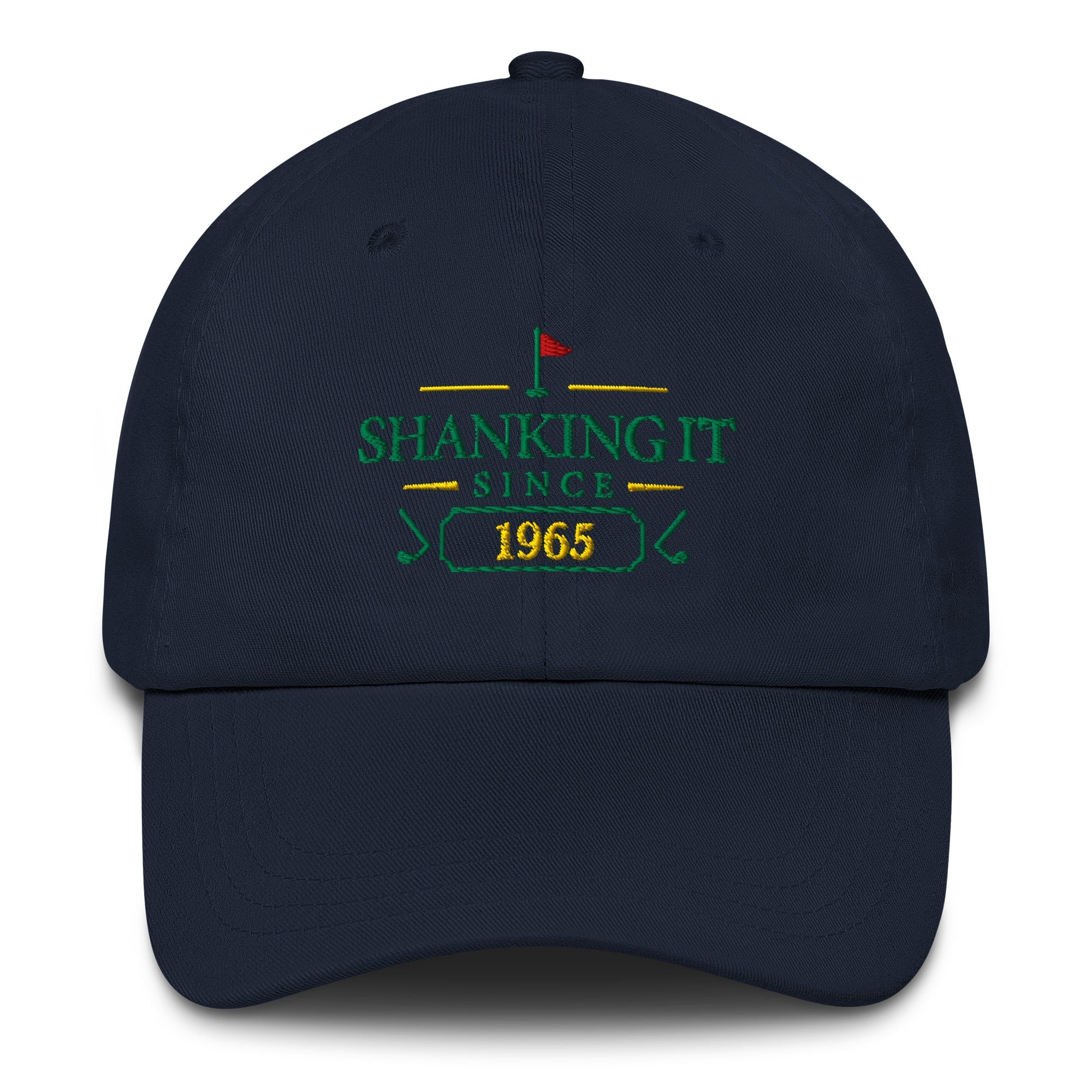 Shanking It Since "Year" - Custom Dad hat