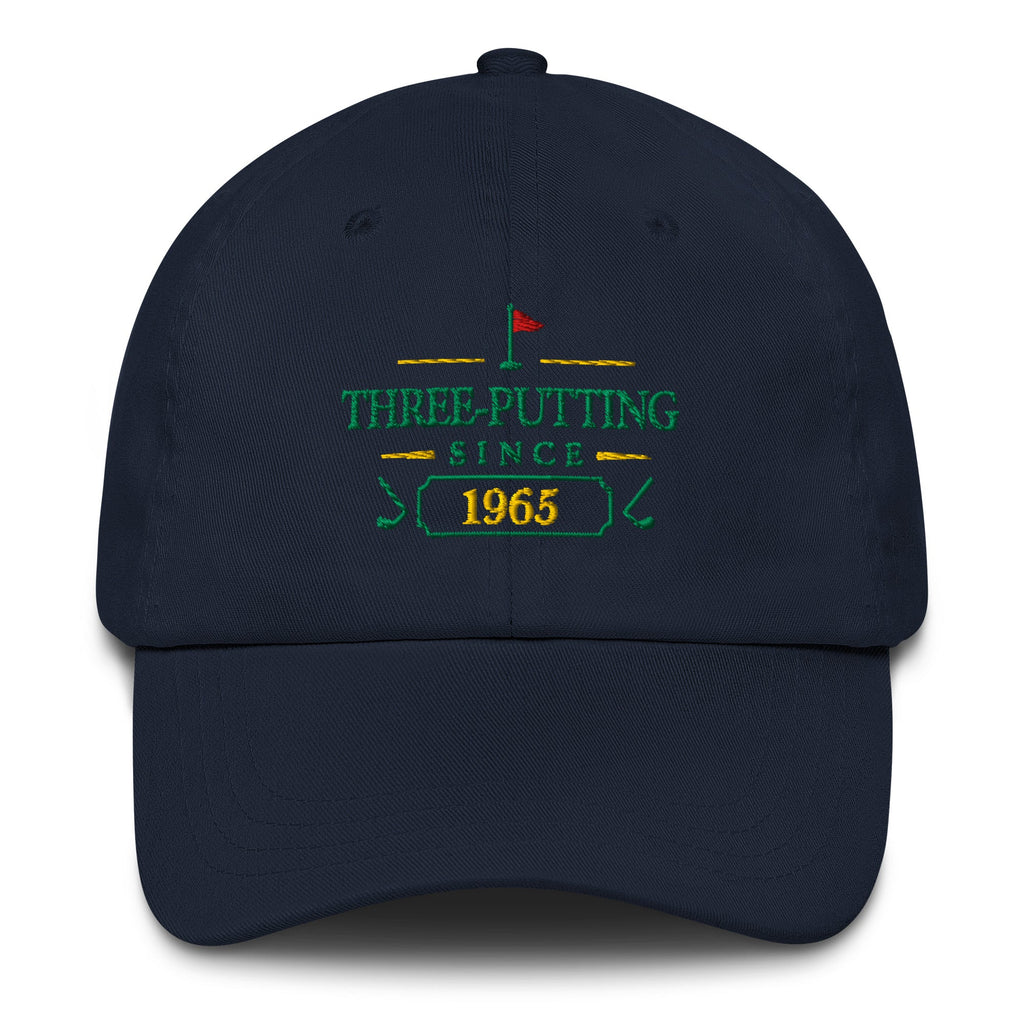 Three-Putting Since "Year" - Custom Dad hat