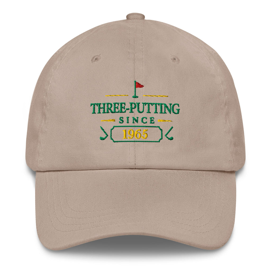 Three-Putting Since "Year" - Custom Dad hat