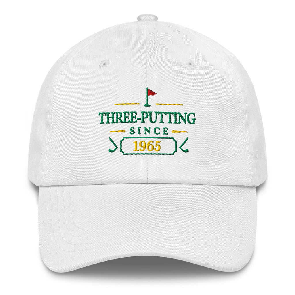 Three-Putting Since "Year" - Custom Dad hat