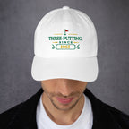 Three-Putting Since "Year" - Custom Dad hat