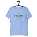 Golf Dad Since "Year" - Custom T-shirt