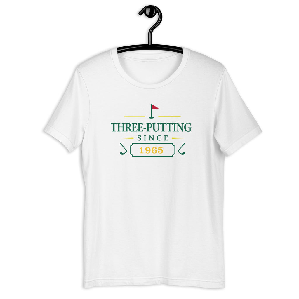 Three Putting Since "Year" - Custom T-shirt