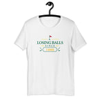Losing Balls Since "Year" - Custom T-shirt