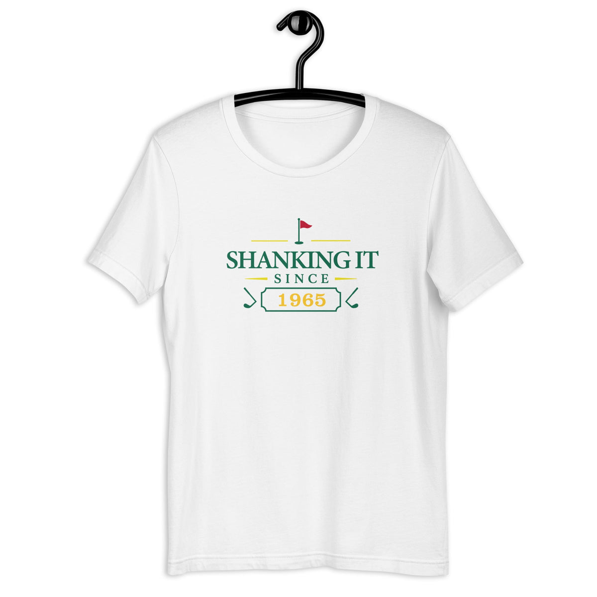 Shanking It Since "Year" - Custom T-shirt